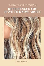 Balayage And Highlights Differences You Have To Know About Society19 Natural Looking Highlights Balayage Make Hair Lighter