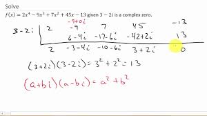 Solving Polynomial Equation Given A Complex Zero Conjugate Pairs Theorem Youtube