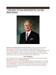 Tun abdul razak bin dato' haji hussein. Yab Dato Sri Haji Mohd Najib Bin Tun Haji Abdul Razak Category Archives Tokoh Malaysia