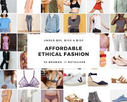 Just in time for earth day, we're highlighting the best sustainable fashion brands of 2021. Affordable Ethical Fashion Under 50 100 150 Terumah