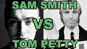 Sam Smith vs Tom Petty