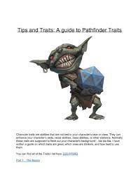 The summoner is one of the six new base classes released in the pathfinder advanced player's guide, and it's. Tips And Traits A Guide To Pathfinder Traits