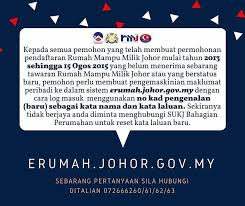 Rumah mampu milik johor (rmmj). Jauharku Makluman Kemaskini Maklumat Permohonan Rmmj Kepada Pemohon Rumah Mampu Milik Johor Rmmj Yang Telah Berdaftar Dari Tahun 2013 Sehingga 15 Ogos 20