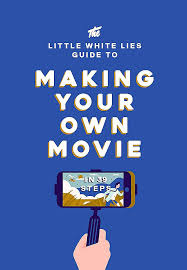 Can you instantly name the 38 line items, actually the 38 deals or 38 bank checks that you are going to negotiate and write while making your feature film. The Little White Lies Guide To Making Your Own Movie In 39 Steps Little White Lies Thrift Matt Amazon De Bucher