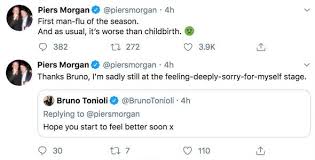 — piers morgan (@piersmorgan) march 8, 2021. Piers Morgan Health Update Gmb Star Struck Down With Man Flu Worse Than Childbirth Celebrity News Showbiz Tv Express Co Uk