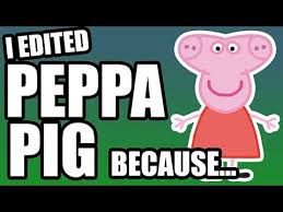 I Edited An Episode Of Peppa Pig Because I Am Roscoe Friggin Mcgillicuddy And It S What I Do Youtube Peppa Pig Funny Peppa Pig Peppa