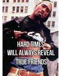 The tears i cry are bitter and warm. True Friends True Friends Hip Hop Quotes Motivational Quotes