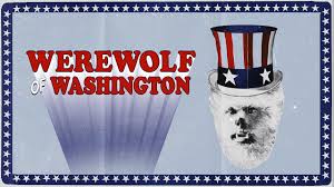 Werewolf of Washington | Shoreline Entertainment