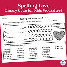 Binary Code For Kids Worksheet Spelling Love Jdaniel4s Mom