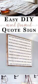 Easy Diy Quote Sign How To Make A Quote Sign On Wood Wooden Signs Diy Diy Quotes Easy Diy