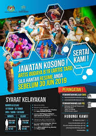 Maklumat jawatan kosong mardi 2019. Jawatan Kosong Istana Budaya Artis Budaya