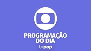 Saiba qual é a programação da Globo neste sábado, 04/07/2026