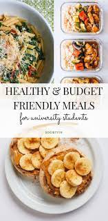 25 Gesunde Und Budgetfreundliche Mahlzeiten Fur Studenten Budget Friendly Recipes Cheap Healthy Meals Student Recipes