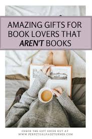 Gifts For Book Lovers That Aren T Books 2020 Gift Guide The Perpetual Page Turner Book Lovers Gifts Book Lovers Book Nerd Gift