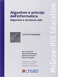 • di riprodurre, distribuire, comunicare al pubblico. Scarica Libro Gratis Algoritmi E Principi Dell Informatica Pdf Epub Ingegneria Informatica Informatica Libri