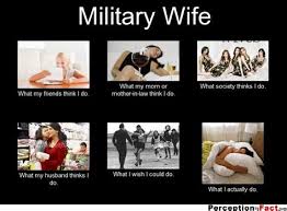 Maybe you would like to learn more about one of these? Army Wife Memes