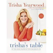 See more ideas about food network recipes, trisha yearwood recipes, trisha's southern kitchen. Trisha S Table By Trisha Yearwood Beth Yearwood Bernard Paperback Target