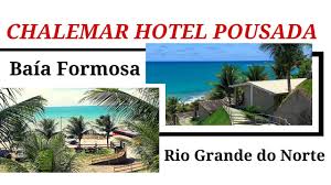 Other sights in the area include lagoa araraquara. Chalemar Hotel E Pousada De Baia Formosa Rio Grande Do Norte Youtube