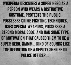 He S A Super Hero Moral Code Types Of Motivation Police Life