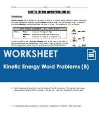 A 4 Page Worksheet That Covers Kinetic Energy Calculations Ke 1 2mv2 Through A Set Of 8 Word Problems Page 1 Provides A Word Problems Kinetic Energy Energy