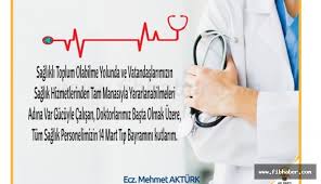 Peki tıp bayramı ne zaman? Mehmet Akturk Ten 14 Mart Tip Bayrami Mesaji Fib Haber Nevsehir Haberleri