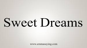 Bonne nuit et fait de beaux rêves. How To Say Sweet Dreams Youtube