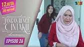 Drama jangan benci cintaku episod 2. Jangan Benci Cintaku Episod 2 Youtube