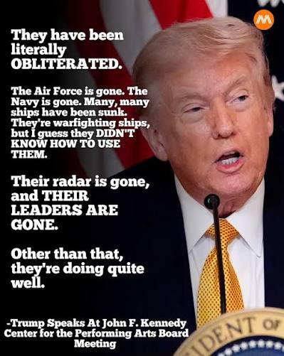 Trump says opposing forces have been “obliterated,” claiming their air force and navy are gone, many ships have been sunk, and their anti-aircraft systems and radar are decimated. He also says their