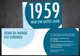 Einladungskarte Zum 60 Geburtstag Blau Weiss Klappkarte Text 1959 War Ein Gutes Jahr Denn Da Wurde Ich Ge Einladung 70 Geburtstag Einladung 50 Geburtstag