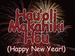 Maybe you would like to learn more about one of these? Hau Oli Makahiki Hou Hawaiian For Happy New Year From All Of Us At Macarthur Co Sotheby S Happy New Year Message Happy New Year 2015 Happy New Year Photo