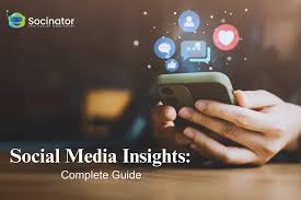 Social Media Insights – Complete Guide ...