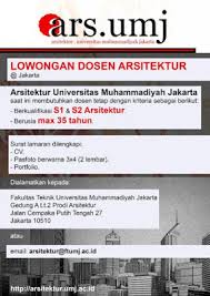 Pelamar hanya bisa melamar 1 lowongan formasi jabatan. Lowongan Kerja Dosen Terbaru 2021 Universitas Arsitektur Muhammadiyah Jakarta Lowongan Dosen