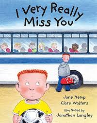 I Very Really Miss You: Walters, Clare, Kemp, Jane, Langley, Jonathan:  9781845072605: Amazon.com: Books