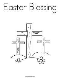 Jesus is risen coloring page from what's in the bible? Easter Blessing Coloring Page Twisty Noodle