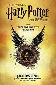 Rowling, john tiffany, and thorne. Harry Potter And The Cursed Child Parts One And Two The Official Playscript Of The Original West End Production English Edition Ebook Rowling J K Thorne Jack Tiffany John Amazon De Kindle Shop
