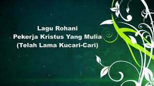 Hidup baru kemenangan setiap hari. Lirik Lagu Rohani Pekerja Kristus Yang Mulia