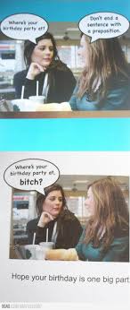 Funny Birthday Jokes For Your Mom Perfect Birthday Card For English Teachers Funny Birthday Jokes Funny Pictures Mom Humor