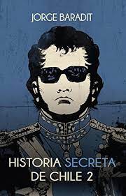 Disponible en chile precio aproximado $10.000. Historia Secreta De Chile 2 Spanish Edition Ebook Morales Jorge Marcos Baradit Amazon De Kindle Shop