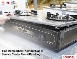 Untuk rinnai ri514a ini memiliki api lilin. Service Center Rinnai Di Kota Bandung Jawa Barat