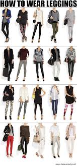 How To Wear Leggings How To Wear Leggings Fashion Outfits With Leggings