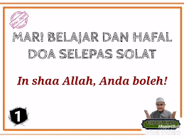 Belajar doa dalam 5 minit. Hafal Doa Ringkas Selepas Solat Youtube