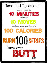 We did not find results for: Burn 100 Calories 10 Minute Workout 4 Butt Tone And Tighten