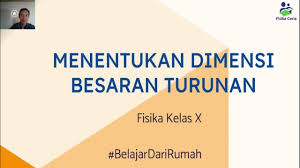 Tugas fisika listrik sabtu, 05 oktober 2019 Cara Menentukan Dimensi Besaran Turunan Belajar Dari Rumah Youtube