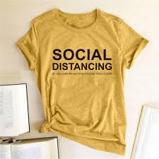 If You Can Read This You Re Too Close T Shirt Social Distancing If You Can Read This You Re Too Close Letter Women T Shirt Short Sleeve Summer T Shirt In 2020 Ladies Tee Shirts Tee Shirt Designs T Shirts For Women