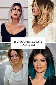 The process wasn't too hard! 15 Chic Ombre Short Hair Ideas Styleoholic