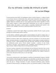 Poezia scoica este de fapt o poezie filozofica, o poezie ce poate fi comparata cu o evadare din necunoscut si aspirarea catre cunosterea deplina. Blaga Lucian Blaga 1895 1961 Personalitatea Creatoare Se Definete Prin Dualitatea Poet Filozof Spre Deosebire De Eminescu N A Crui Oper Se Regsesc Course Hero