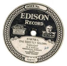 Thomas Edison Disc Recordings Digitized For Free Streaming