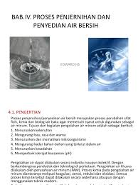 Air harus bersih dan tidak keruh b. Sebutkan Ciri Air Bersih Dan Sehat Secara Fisik Belajar
