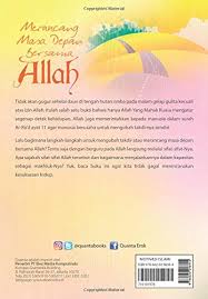 Ya, merancang atau mengurus salah satu usaha dalam mencapai sesuatu matlamat dengan lebih baik. Merancang Masa Depan Bersama Allah Indonesian Edition Ihsyad Kurniawan Al 9786020296944 Amazon Com Books