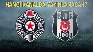 Peki monaco beşiktaş maçı hangi kanalda ne zaman canlı yayınlanacak? Partizan Besiktas Maci Hangi Kanalda Saat Kacta Partizan Bjk Maci Ne Zaman Trt 1 Yayin Akisi